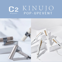 KINUJO POP UPイベント C2三吉店